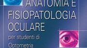 lezioni di anatomia e fisiopatologia oculare per studenti di optometria